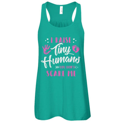 I Raise Tiny Humans You Don't Scare Me-T-Shirt & Tank Top-Women's Flowy Racerback Tank-Kelly