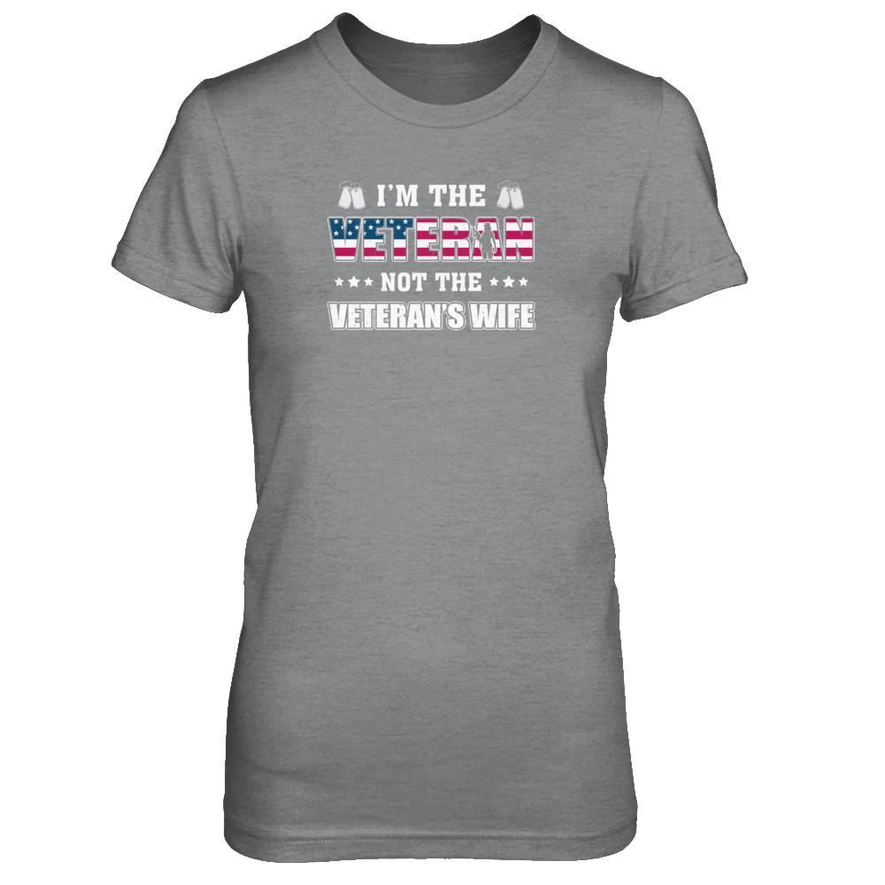 I'm The Veteran Not The Veteran's Wife-T-Shirt & Tank Top-Women's T-Shirt-Sport Grey