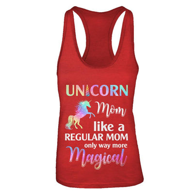 Unicorn Mom Like A Regular Mom Birthday Gift Mothers Day-T-Shirt & Tank Top-Women's Ideal Racerback Tank-Red