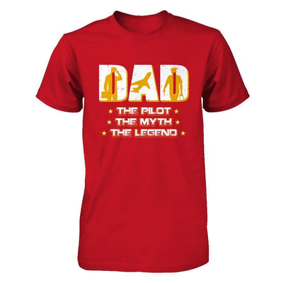 Dad The Pilot The Myth The Legend-T-Shirt & Hoodie-Classic T-Shirt-Red
