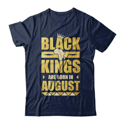 Black Kings Are Born In August Birthday-T-Shirt & Hoodie-Classic T-Shirt-Navy