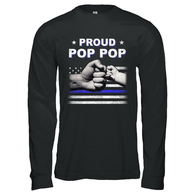 Proud Pop Pop Police Thin Blue Line Flag Fathers Day-T-Shirt & Hoodie-Long Sleeve T-Shirt-Black