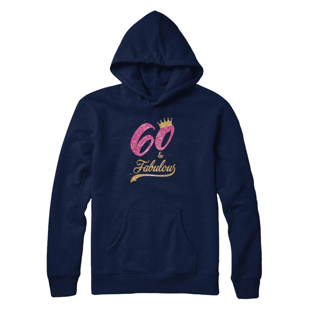 60 And Fabulous 1961 60th Birthday Gift-T-Shirt & Tank Top-Pullover Hoodie-Navy