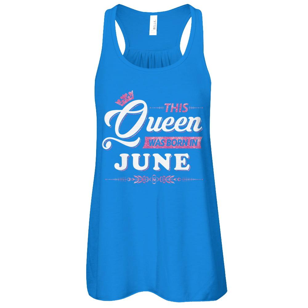 This Queen Was Born In June-T-Shirt & Tank Top-Women's Flowy Racerback Tank-True Royal