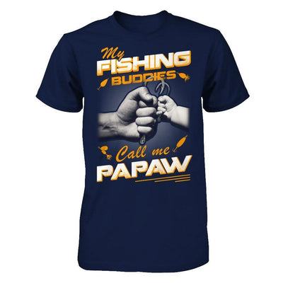 My Fishing Buddies Call Me Papaw-T-Shirt & Hoodie-Classic T-Shirt-Navy