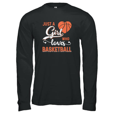 Just A Girl Who Loves Basketball-T-Shirt & Tank Top-Long Sleeve T-Shirt-Black