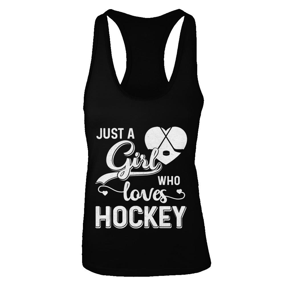 Just A Girl Who Loves Hockey