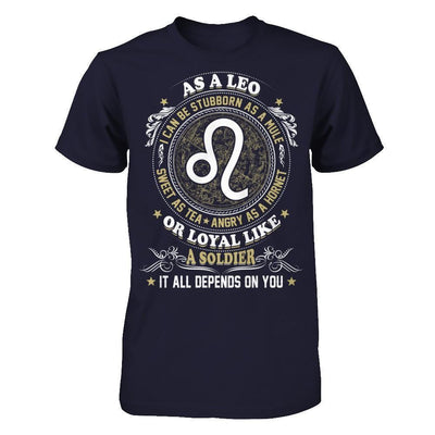 As A Leo I Can Be Stubborn As A Mule-T-Shirt & Hoodie-Premium T-Shirt-Midnight Navy