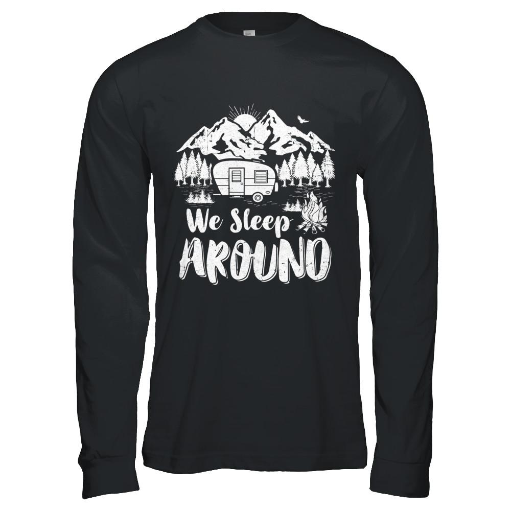 We Sleep Around Funny Husband Wife Camping-T-Shirt & Hoodie-Long Sleeve T-Shirt-Black