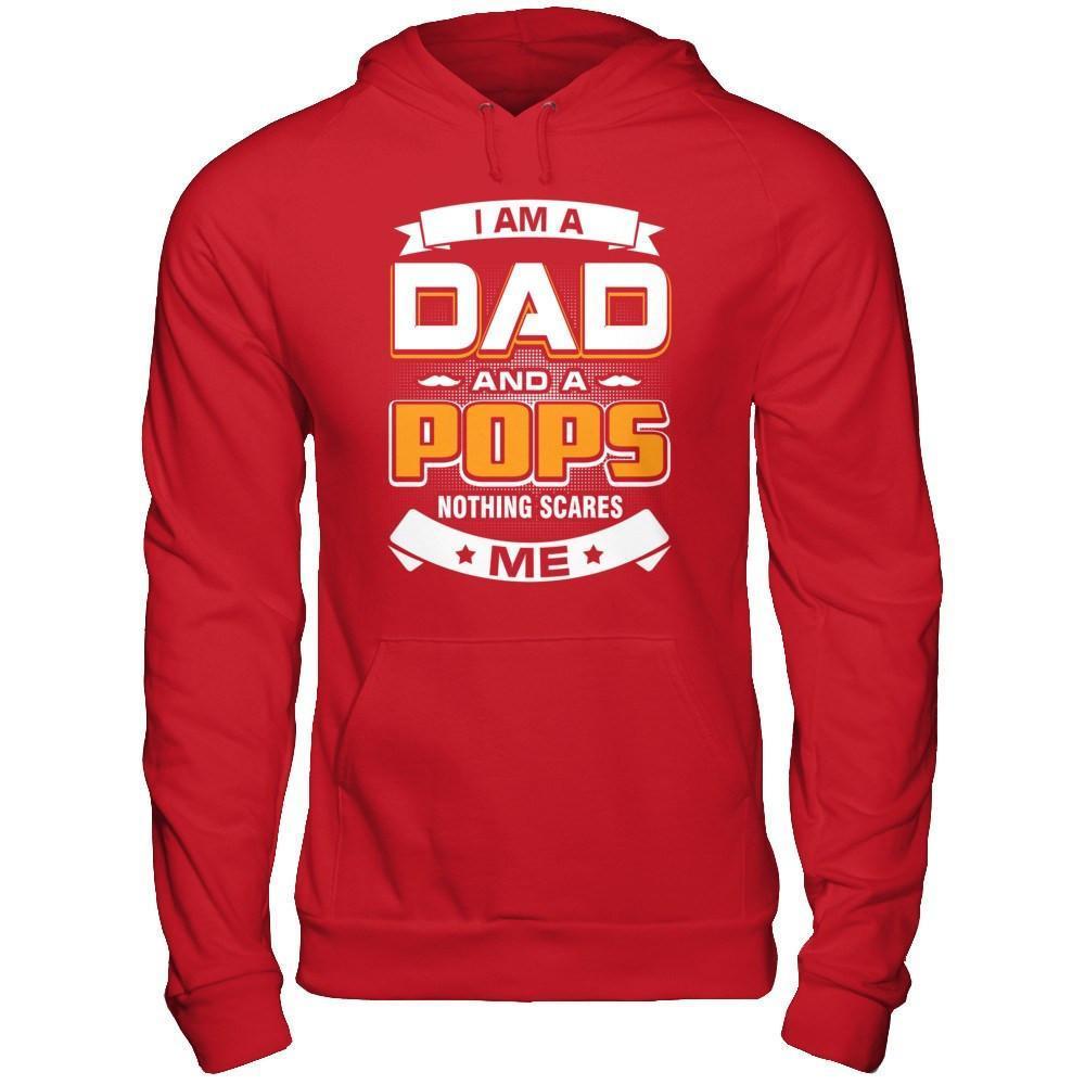 I Am A Dad And A Pops Nothing Scares Me-T-Shirt & Hoodie-Pullover Hoodie-Red