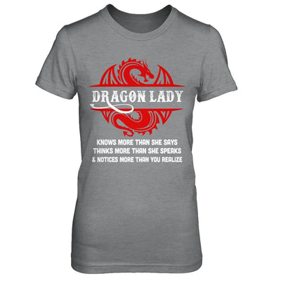 Dragon Lady Knows More Than She Says Thinks Speaks Notices-T-Shirt & Hoodie-Women's T-Shirt-Sport Grey