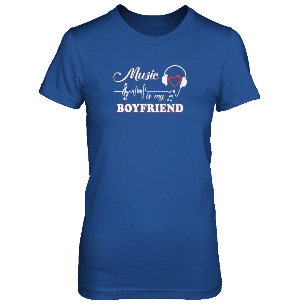 Funny Music Is My Boyfriend Music-T-Shirt & Tank Top-Women's T-Shirt-Royal