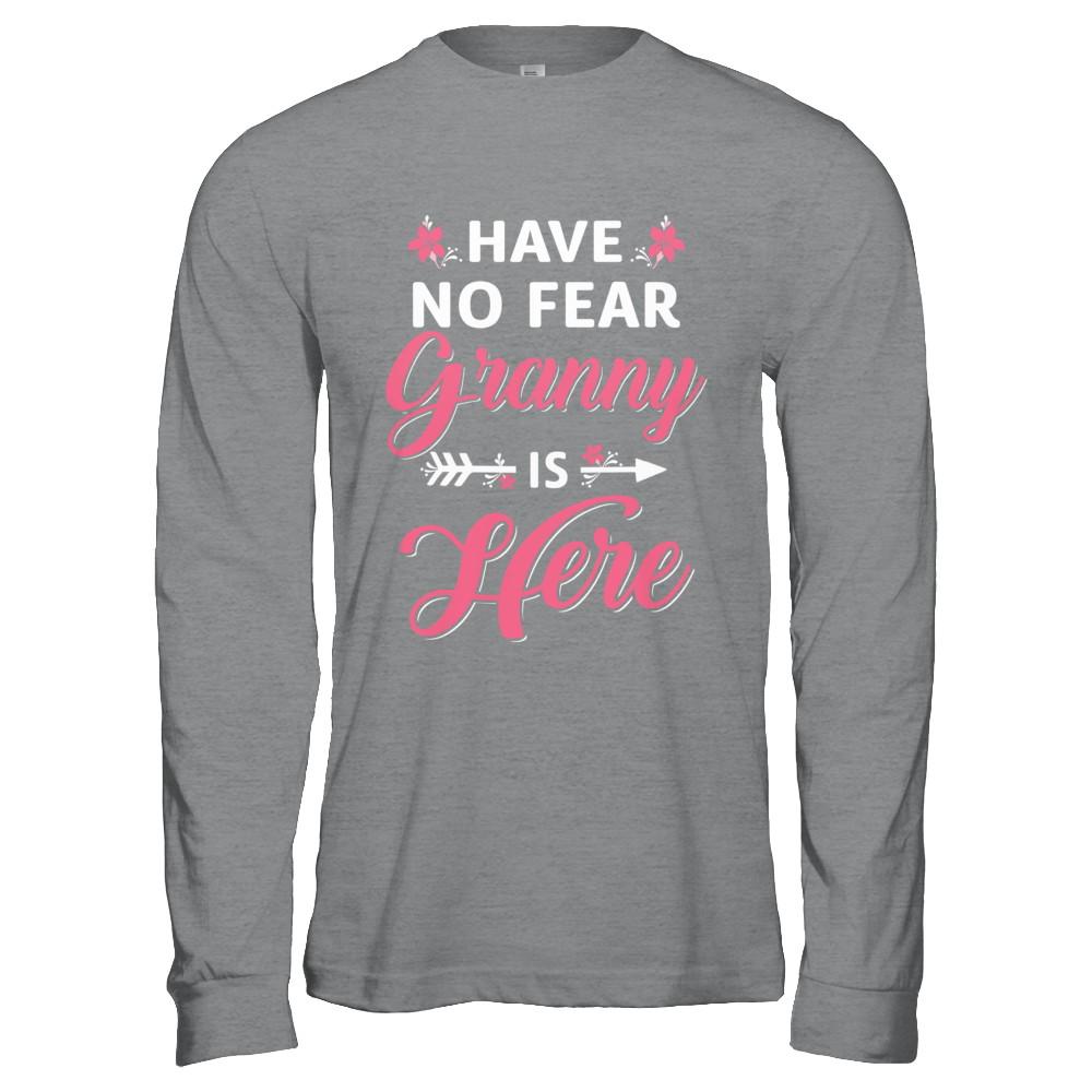 Have No Fear Granny Is Here Mother's Day Gift-T-Shirt & Hoodie-Long Sleeve T-Shirt-Sport Grey