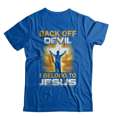 Back Off Devil I Belong To Jesus Christian-T-Shirt & Hoodie-Premium T-Shirt-Royal
