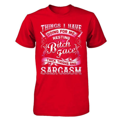 Things I Have Going For Me Thick Thighs & Sarcasm-T-Shirt & Hoodie-Premium T-Shirt-Red