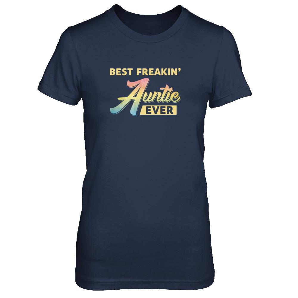 Best Freakin' Auntie Ever-T-Shirt & Tank Top-Women's T-Shirt-Navy