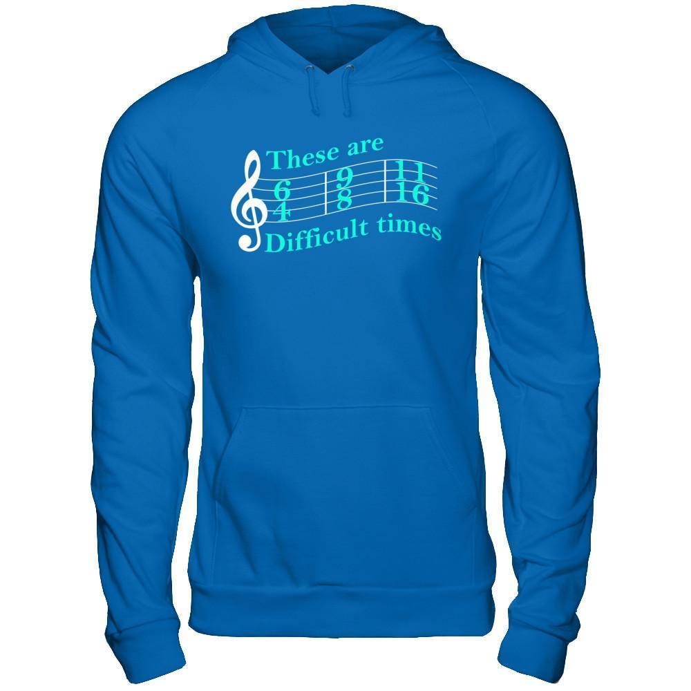 These Are Difficult Times Music-T-Shirt & Hoodie-Pullover Hoodie-Royal
