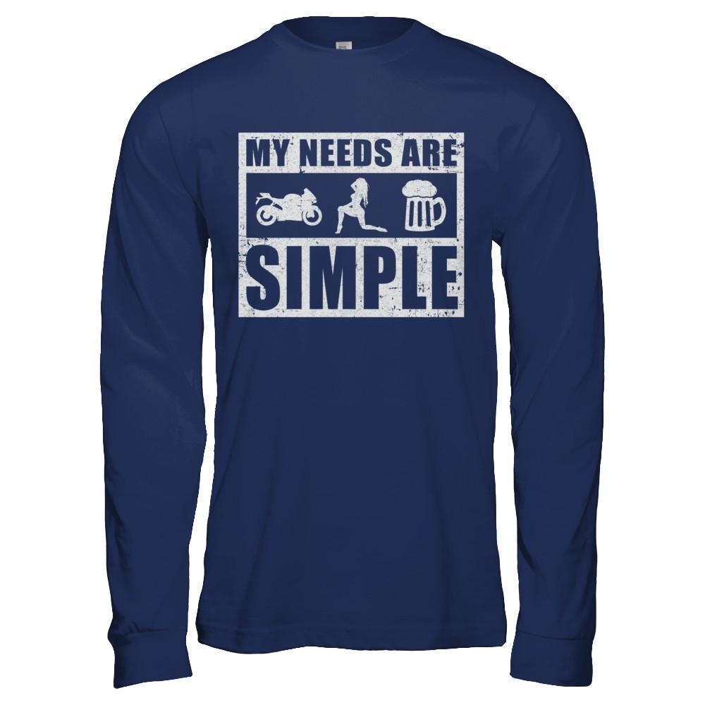 My Needs Are Simple Beer Motorcycle Women-T-Shirt & Hoodie-Long Sleeve T-Shirt-Navy