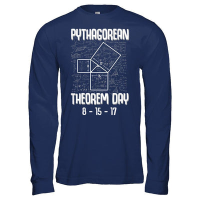Pythagorean Theorem Day 8-15-17-T-Shirt & Hoodie-Long Sleeve T-Shirt-Navy