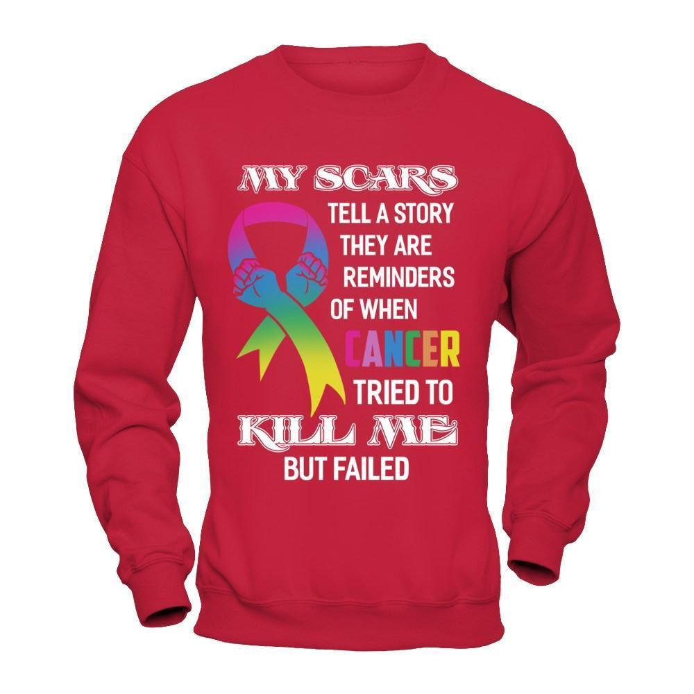 Cancer Survivors They Are Reminders Of When Cancer Tried To Kill Me-T-Shirt & Hoodie-Crewneck Sweatshirt-Red