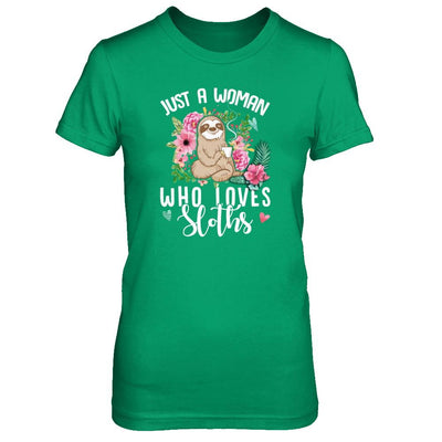 Just A Woman Who Loves Sloths-T-Shirt & Tank Top-Women's T-Shirt-Irish Green