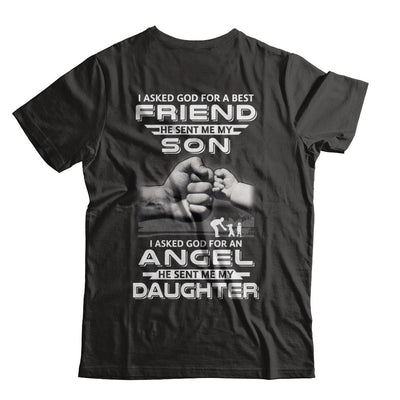 I Asked God For A Best Friend He Sent Me My Son And Angel Daughter-T-Shirt & Hoodie-Classic T-Shirt-Black