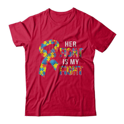 Her Fight Is My Fight Autism Awareness-T-Shirt & Hoodie-Classic T-Shirt-Red