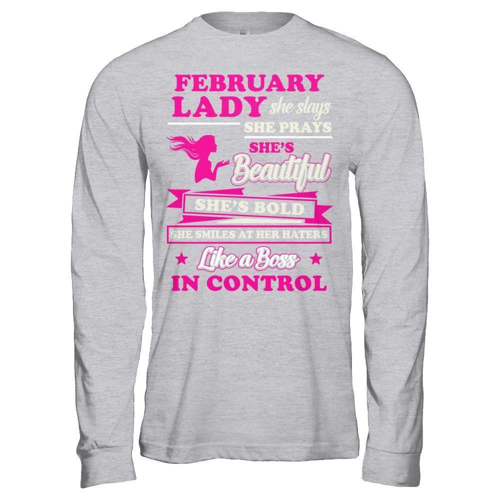 February Lady She Slays She Prays She's Beautiful She's Bold-T-Shirt & Hoodie-Long Sleeve T-Shirt-Sport Grey