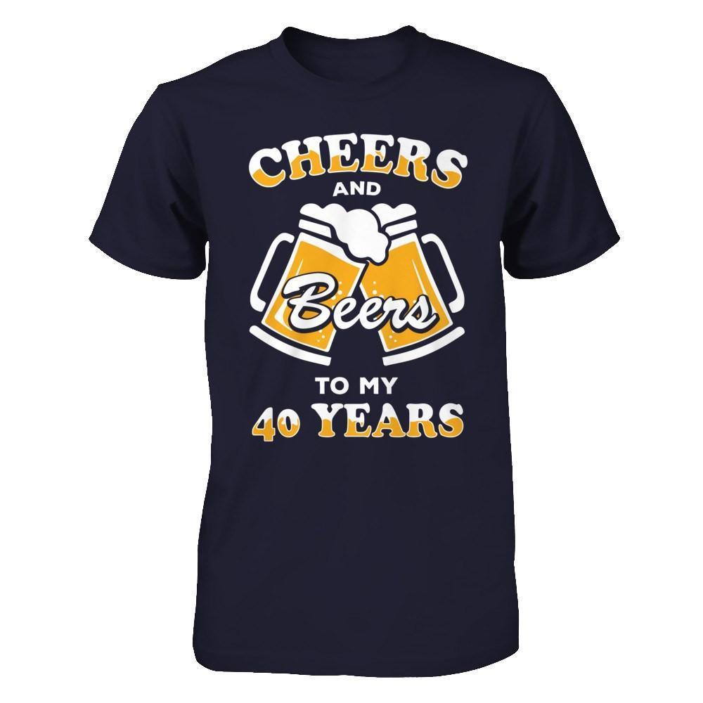 Cheers And Beers To My 40 Years-T-Shirt & Hoodie-Premium T-Shirt-Midnight Navy
