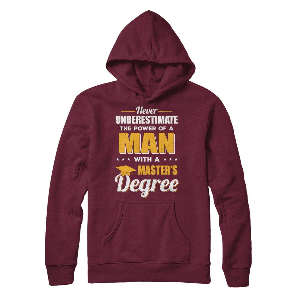 Funny Man With A Masters Degree Graduation Gift-T-Shirt & Hoodie-Pullover Hoodie-Maroon