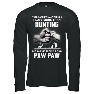 I Love More Than Hunting Being Paw Paw Funny Fathers Day-T-Shirt & Hoodie-Long Sleeve T-Shirt-Black