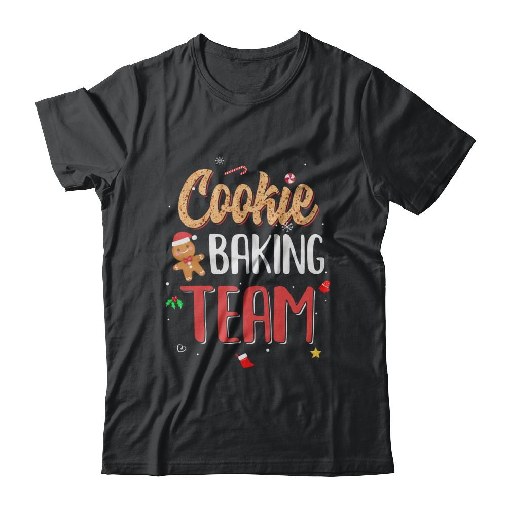 Cookie Baking Team Christmas Baking Team-T-Shirt & Sweatshirt-Classic T-Shirt-Black