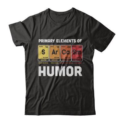 Science Sarcasm Primary Elements Of Humor Chemistry-T-Shirt & Hoodie-Premium T-Shirt-Black