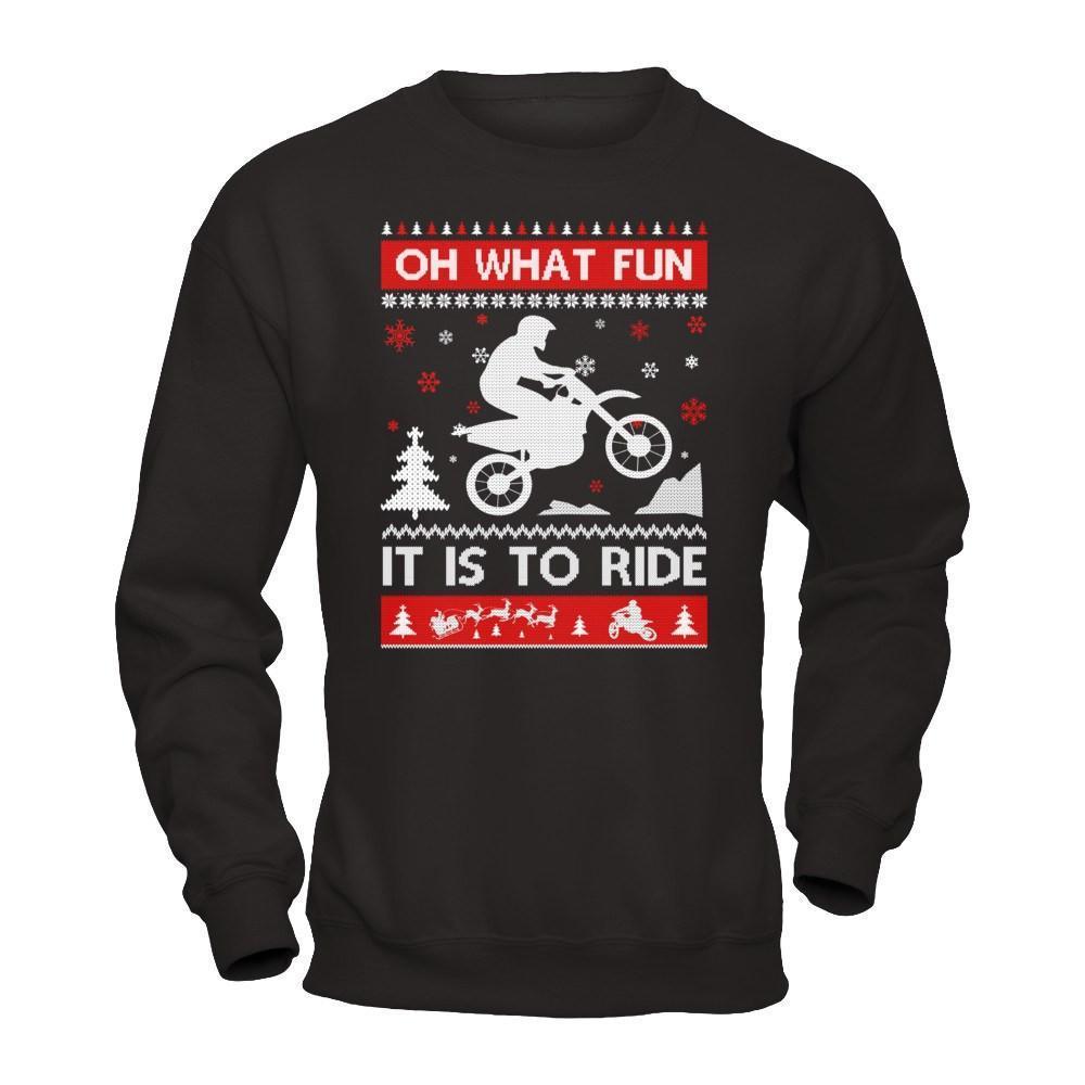 Motocross Sweater Christmas Oh What Fun It Is To Ride-T-Shirt & Hoodie-Crewneck Sweatshirt-Black