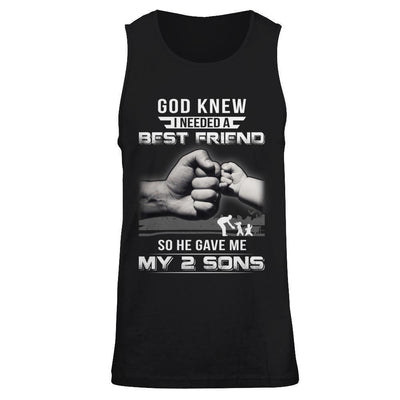 God Knew I Needed A Best Friend So He Gave My Two Sons-T-Shirt & Hoodie-Unisex Tank-Black