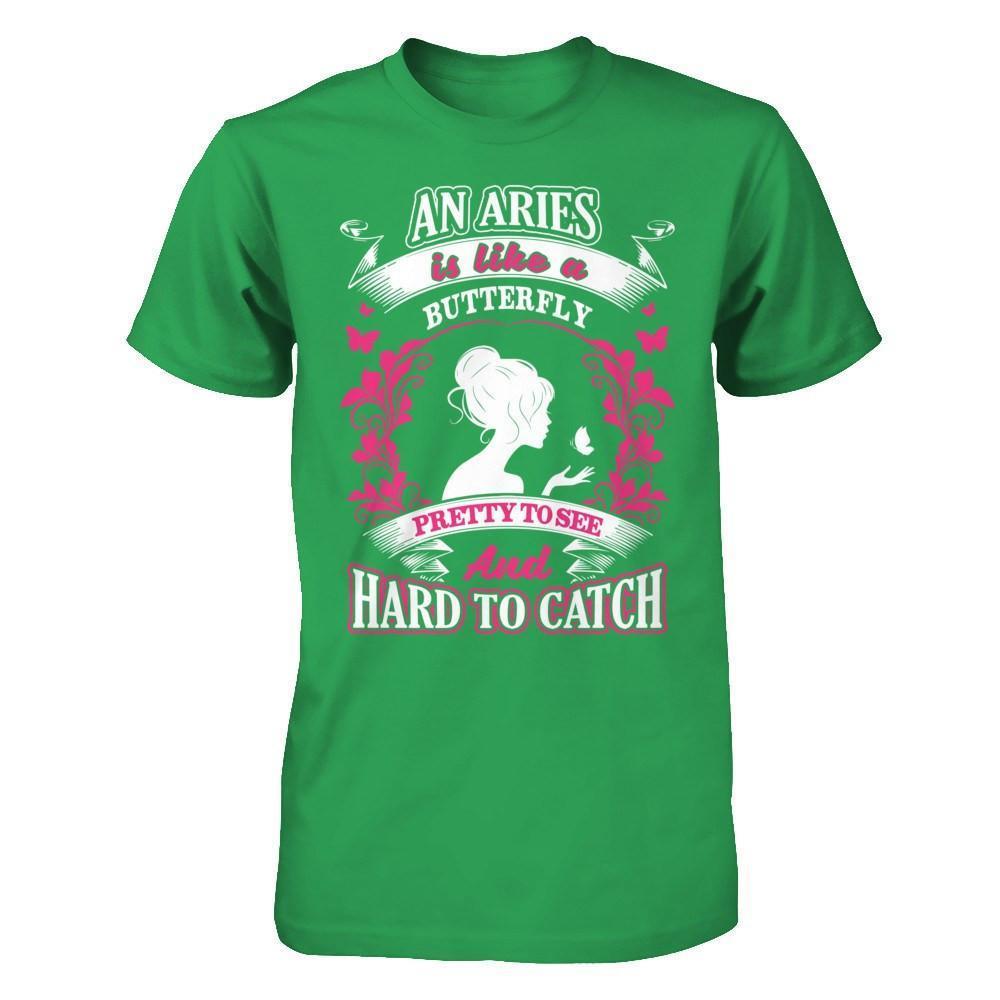 An Aries Is Like A Butterfly Pretty To See And Hard To Catch-T-Shirt & Hoodie-Premium T-Shirt-Kelly Green