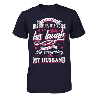 I Am In Love With His Smile His Voice His Body His Laugh-T-Shirt & Hoodie-Premium T-Shirt-Midnight Navy