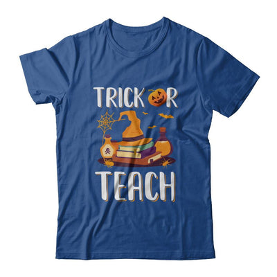 Trick Or Teach Halloween Gift Costume For Teacher-T-Shirt & Hoodie-Classic T-Shirt-Royal