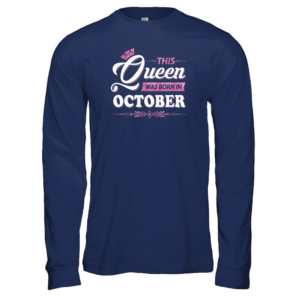 This Queen Was Born In October-T-Shirt & Tank Top-Long Sleeve T-Shirt-Navy