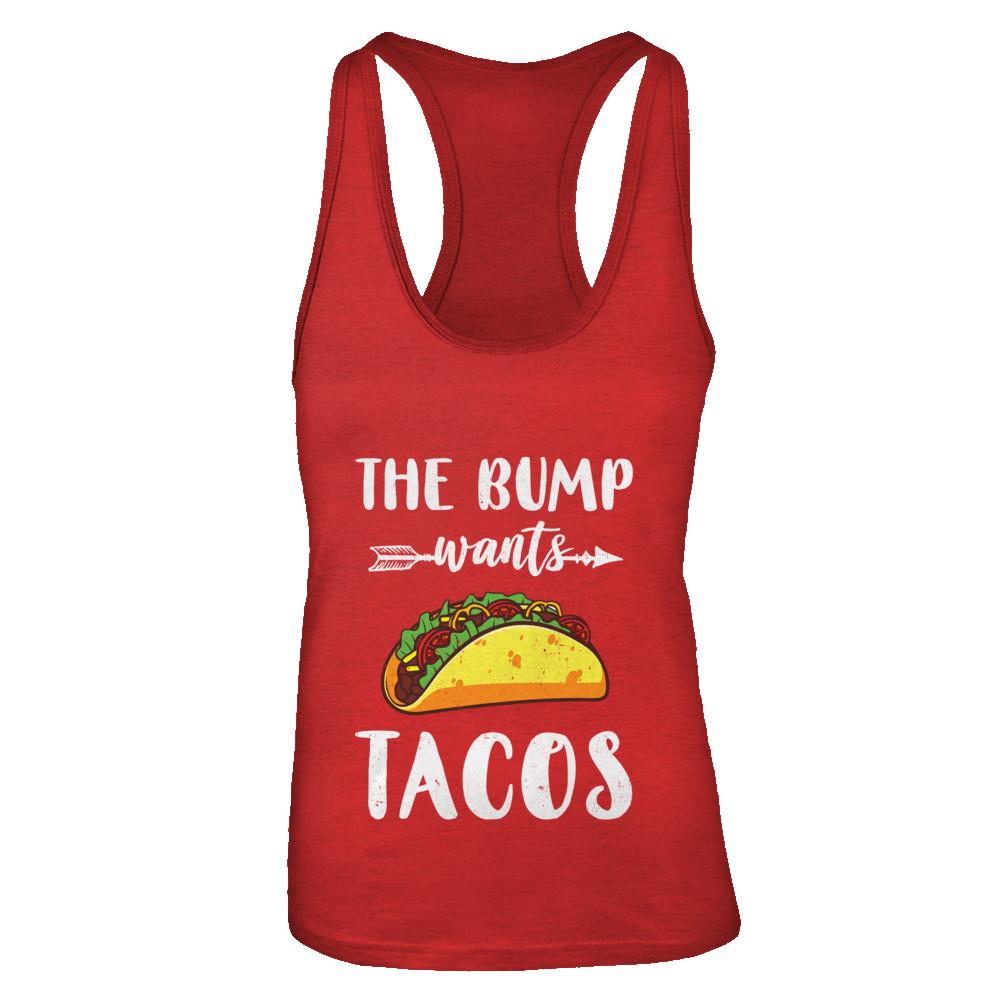 The Bump Wants Tacos Funny Pregnancy Mexican Food-T-Shirt & Tank Top-Women's Ideal Racerback Tank-Red