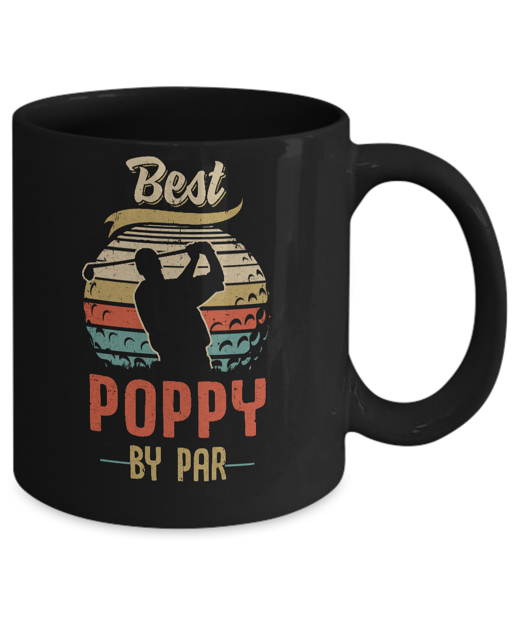 Vintage Best Poppy By Par Fathers Day Funny Golf Gift Mug-Coffee Mug-11oz Mug-Black