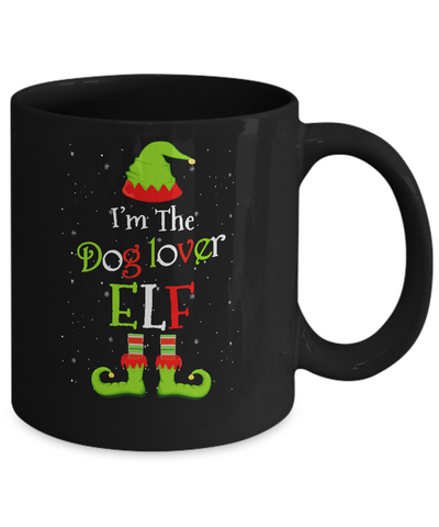 I'm The Dog Lover Elf Family Matching Funny Christmas Group Gift Mug-Coffee Mug-11oz Mug-Black