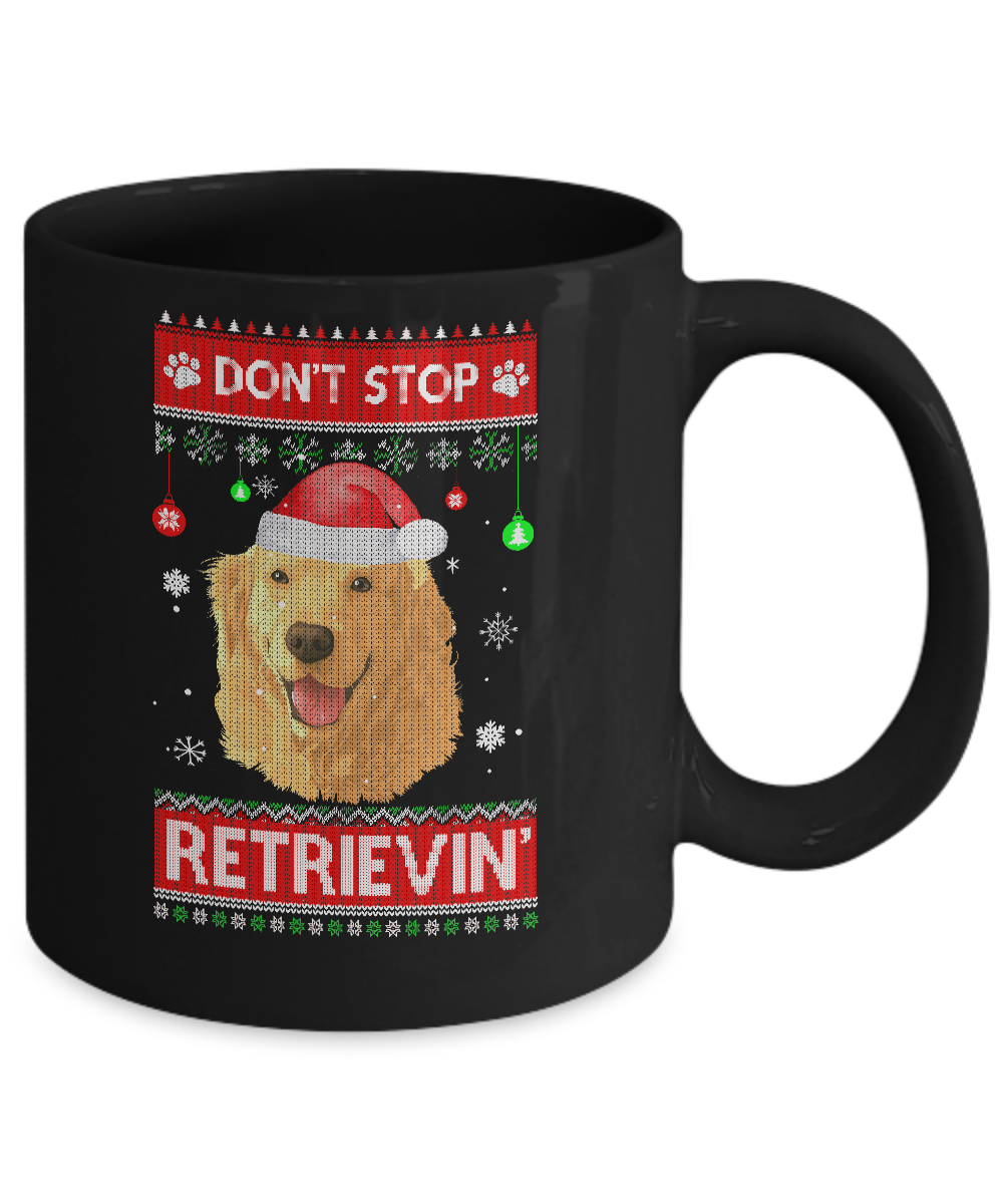 Santa Golden Retriever Ugly Xmas Sweater Dont Stop Retrievin Mug-Coffee Mug-11oz Mug-Black