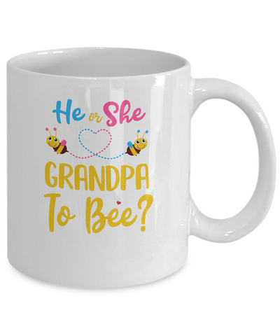 Gender Reveal Pink Blue What Will It Bee He Or She Grandpa Mug-Coffee Mug-11oz Mug-White