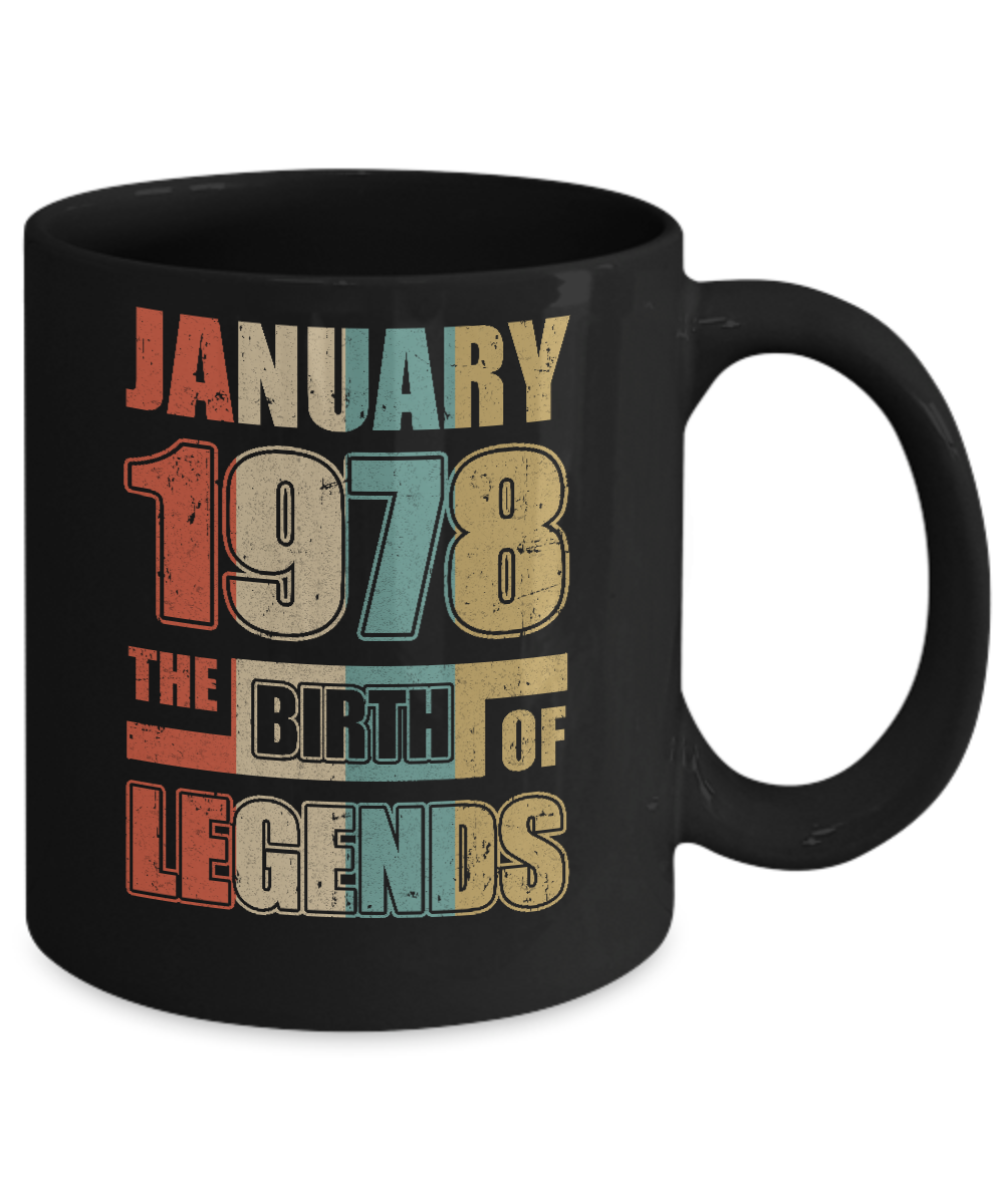 Vintage Retro January 1978 Birth Of Legends 43th Birthday Mug-Coffee Mug-11oz Mug-Black