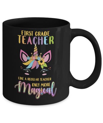 1st First Grade Teacher Cute Magical Unicorn Gift Mug-Coffee Mug-11oz Mug-Black