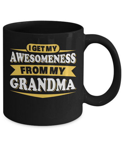 I Get My Awesomeness From My Grandma Youth Mug-Coffee Mug-11oz Mug-Black