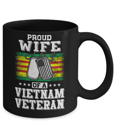Proud Wife Of A VietNam Veteran Husband Mug-Coffee Mug-11oz Mug-Black