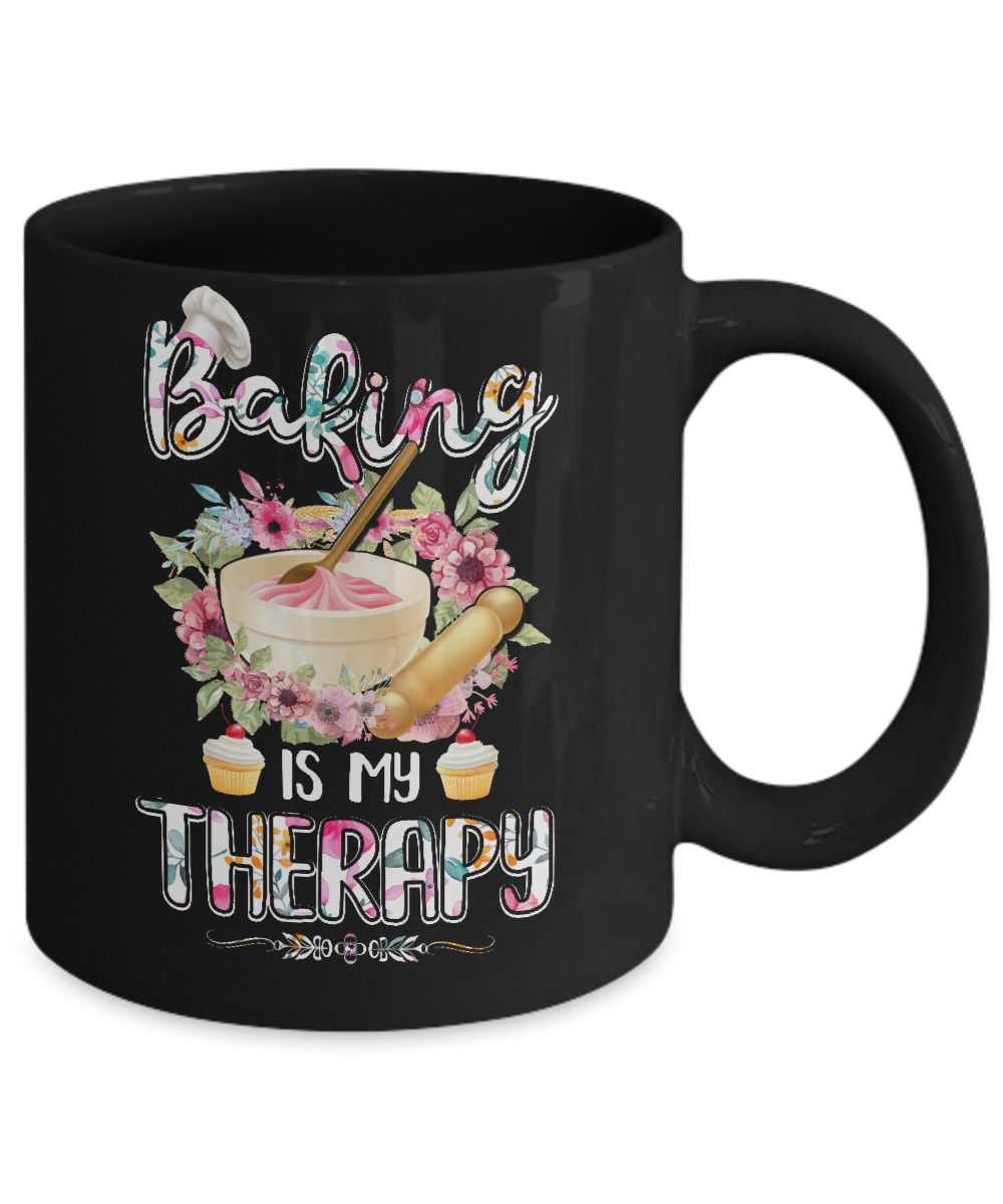 Baking Is My Therapy Mug-Coffee Mug-11oz Mug-Black