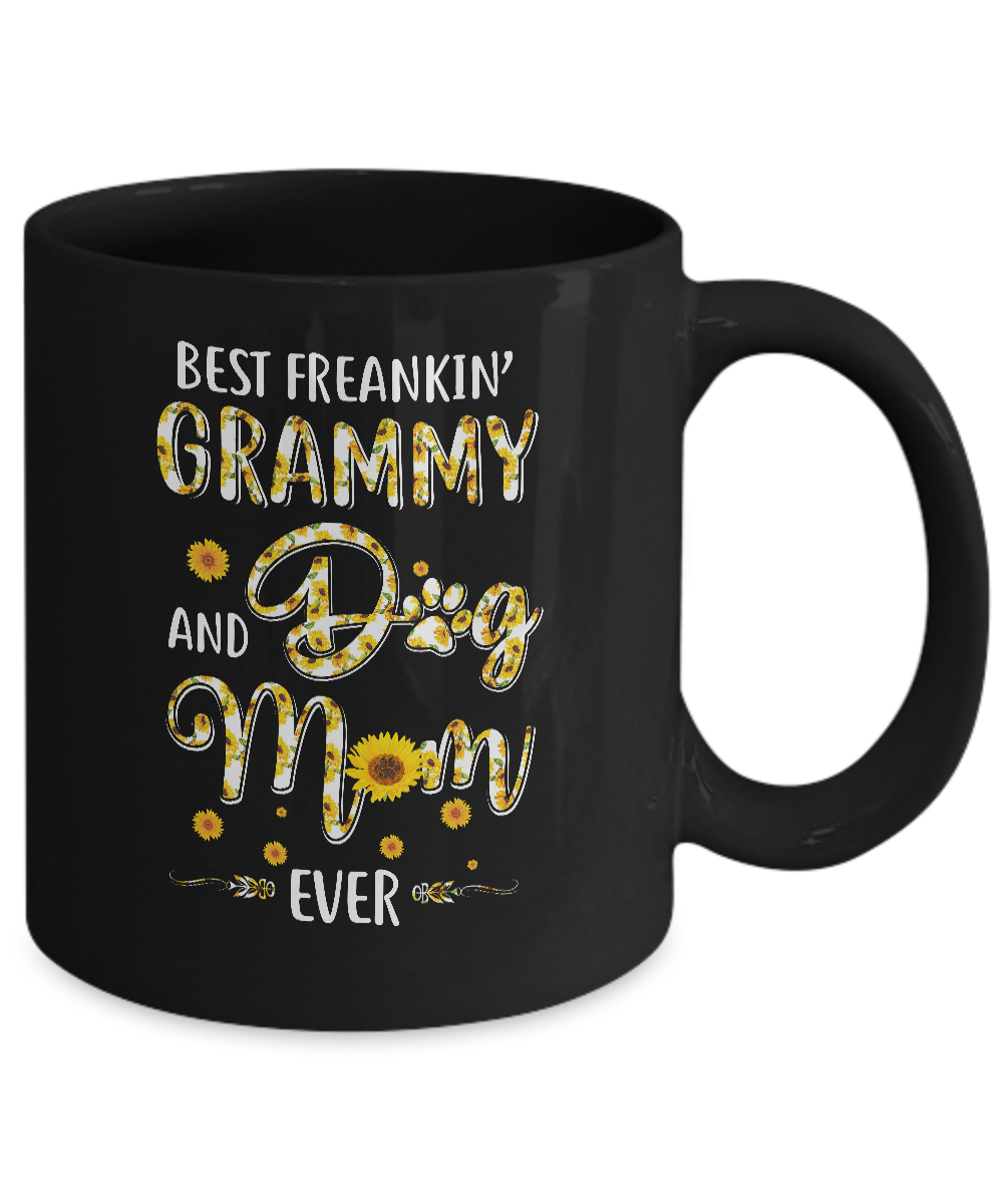Best Freakin Grammy And Dog Mom Ever Mother Day Gift Mug-Coffee Mug-11oz Mug-Black